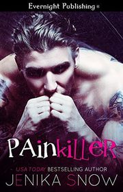 Book cover for "Painkiller" by Jenika Snow