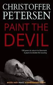 Book cover for "Paint the Devil" by Christoffer Petersen