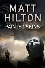 Book cover for "Painted Skins" by Matt Hilton
