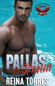 Book cover for "Pallas & Kawehi" by Reina Torres