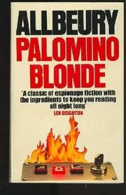 Book cover for "Palomino Blonde / Omega-minus" by Ted Allbeury