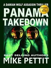 Book cover for "Panama Takedown" by Mike Pettit