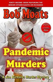 Book cover for "Pandemic Murders" by Bob Moats