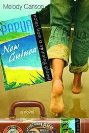 Book cover for "Papua New Guinea" by Melody Carlson