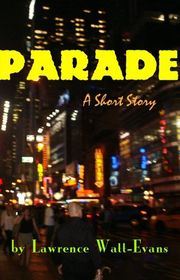 Book cover for "Parade" by Lawrence Watt Evans