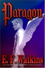 Book cover for "Paragon" by Eileen EF Watkins