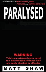 Book cover for "Paralysed" by Matt Shaw