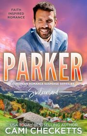 Book cover for "Parker" by Cami Checketts