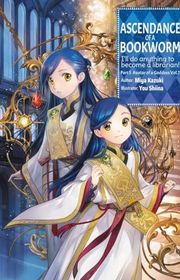Book cover for "Part 5 Volume 7" by Miya Kazuki & 香月美夜