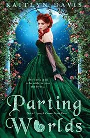 Book cover for "Parting Worlds" by Kaitlyn Davis