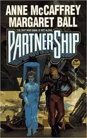 Book cover for "PartnerShip" by Anne McCaffrey