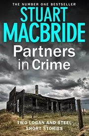 Book cover for "Partners in Crime" by Stuart MacBride