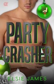 Book cover for "Party Crasher" by Elsie James