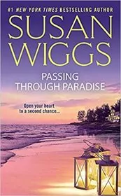 Book cover for "Passing Through Paradise" by Susan Wiggs