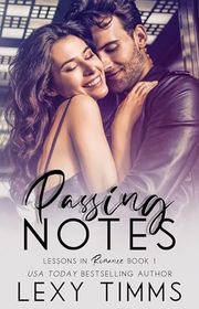 Book cover for "Passing Notes" by Lexy Timms