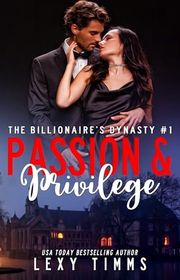 Book cover for "Passion and Privilege" by Lexy Timms