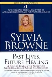 Past Lives, Future Healing