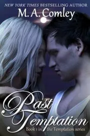 Book cover for "Past Temptation" by MA Comley