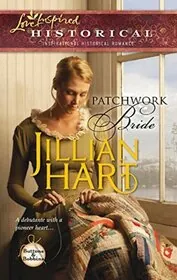 Book cover for "Patchwork Bride" by Jillian Hart