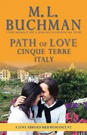 Book cover for "Path of Love" by ML Buchman