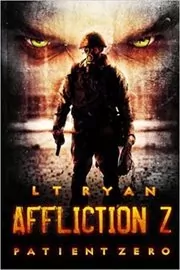 Book cover for "Patient Zero" by LT Ryan