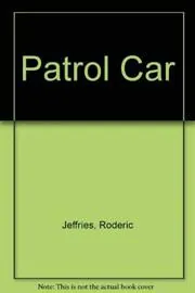 Book cover for "Patrol Car" by Roderic Jeffries