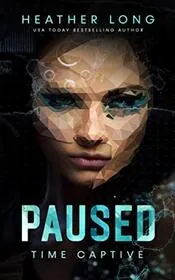 Book cover for "Paused" by Heather Long