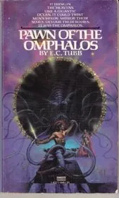 Book cover for "Pawn of the Omphalos" by EC Tubb