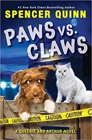 Book cover for "Paws vs. Claws" by Spencer Quinn