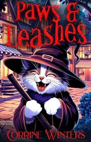 Book cover for "Paws & Leashes" by Corrine Winters