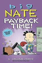 Book cover for "Payback Time!" by Lincoln Peirce