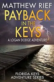 Payback in the Keys