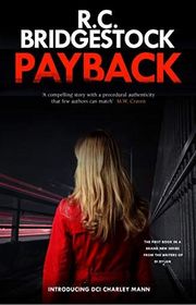 Book cover for "Payback" by R C Bridgestock