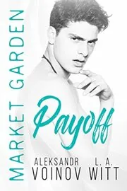 Book cover for "Payoff" by LA Witt