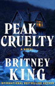Book cover for "Peak Cruelty" by Britney King