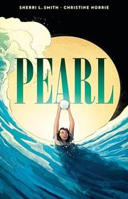 Book cover for "Pearl" by Sherri L Smith