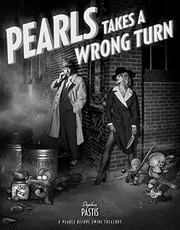 Book cover for "Pearls Takes a Wrong Turn" by Stephan Pastis