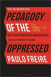 Book cover for "Pedagogy of the Oppressed" by Paulo Freire