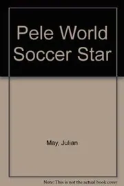 Pelé, World Soccer Star