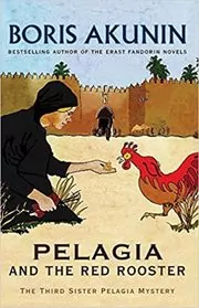 Pelagia and the Red Rooster