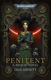 Book cover for "Penitent" by Dan Abnett