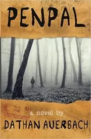 Book cover for "Penpal" by Dathan Auerbach
