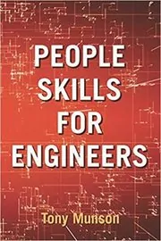 Book cover for "People Skills for Engineers" by Tony Munson