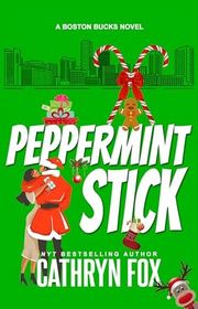 Book cover for "Peppermint Stick" by Cathryn Fox