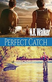 Book cover for "Perfect Catch" by NR Walker