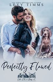 Book cover for "Perfectly Flawed" by Lexy Timms