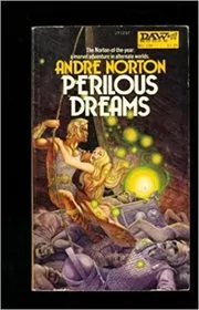 Perilous Dreams