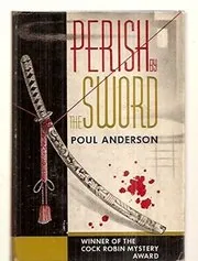 Book cover for "Perish by the Sword" by Poul Anderson