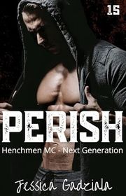Book cover for "Perish" by Jessica Gadziala