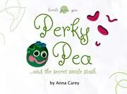 Perky Pea and the Secret Smile Stash